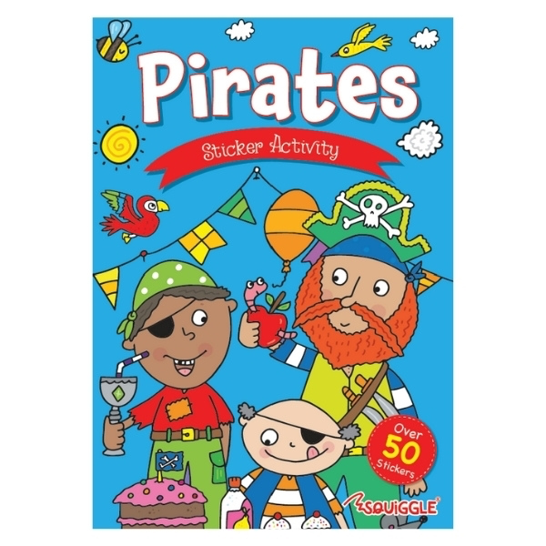 Colourful 'Pirates' sticker activity book cover featuring three cartoon pirate characters with eye patch and beard, flying parrots, bunting flags and a treasure chest on a blue background with an 'Over 50 stickers' badge.