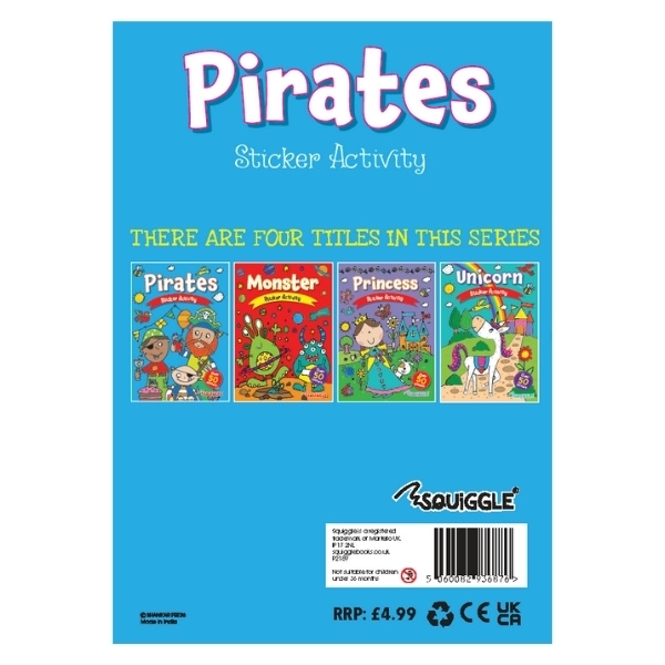 Back cover of the 'Pirates' sticker activity book on a blue background showing the other titles in the series (Pirates, Monster, Princess, Unicorn), with Squiggle branding and RRP price.